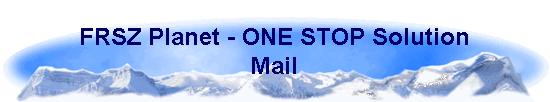 FRSZ Planet - ONE STOP Solution 
 Mail